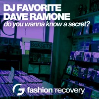 Do You Wanna Know a Secret? (DJ Zhukovsky Remix) - Single - DJ Favorite & Dave Ramone
