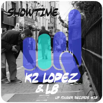 Showtime - Single by K2 Lopéz & L8 album reviews, ratings, credits