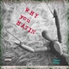 Why You Hatin' (feat. Starda & Elsi) - Single