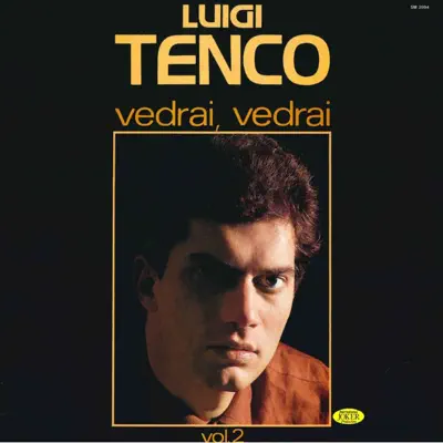 Vedrai Vedrai, Vol. 2 - Luigi Tenco