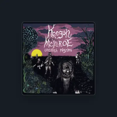 Listen to Keegan McInroe, watch music videos, read bio, see tour dates & more!