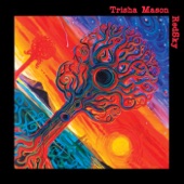 Trisha Mason - Bad Intentions