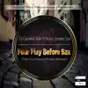 Four Play Before Sax