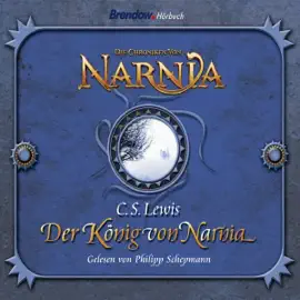Der König von Narnia: Chroniken von Narnia 2