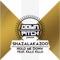 Hold Me Down (feat. Killo Killo) - Shazalakazoo lyrics