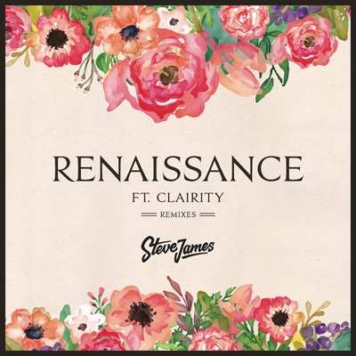 Renaissance (feat. Clairity) [Remixes] - EP