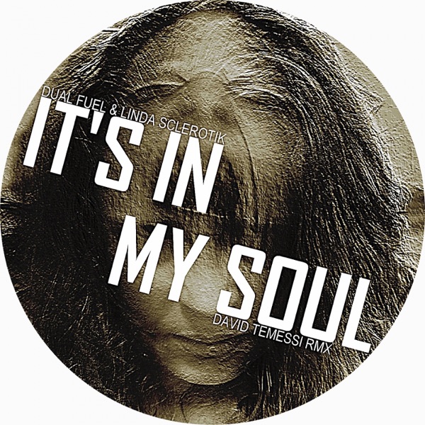 It's In My Soul - Single