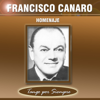 Homenaje - Francisco Canaro