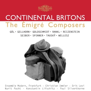 Continental Britons: The Èmigré Composers