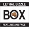 Box (feat. JME & Face) - Lethal Bizzle lyrics