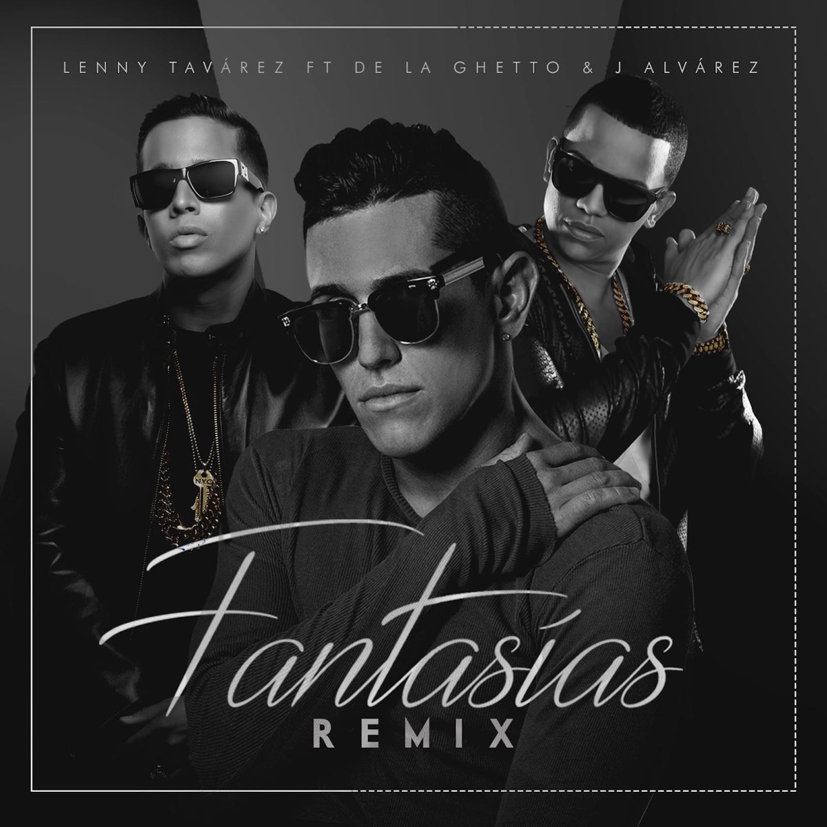 Fantasías (Remix) [feat. De La Ghetto & J Alvarez] - Single de Lenny Tavárez  en Apple Music