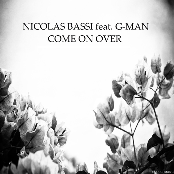 Come on Over (feat. GMAN) - Single