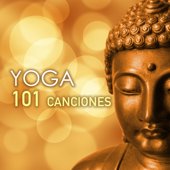 Yoga 101 - Música para Yoga, Sonidos de la Naturaleza y del Mar para Meditación, Reiki y Sanar el Alma - Yoga Meditation 101 & Yoga del Mar