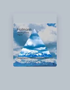 收听 Hofmann、观看音乐视频、阅读小传、查看巡演日期等 ！