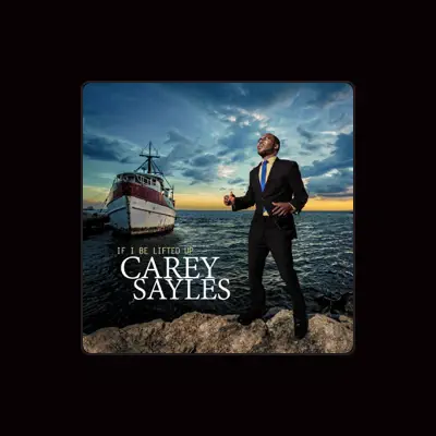 Listen to Carey Sayles, watch music videos, read bio, see tour dates & more!
