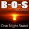 One Night Stand (feat. Olivera) [Scotty Remix] - Bos lyrics