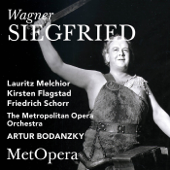 Wagner: Siegfried, WWV 86C (Recorded Live at The Met - January 30, 1937)