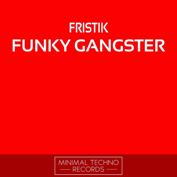 Funky Gangster - EP