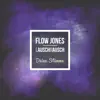 Flow Jones & Lauschrausch - Deine Stimme (Lauschrausch Edit)