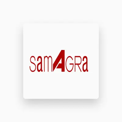 Listen to Samagra, watch music videos, read bio, see tour dates & more!