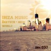 Ibiza Music 037: New World - Single