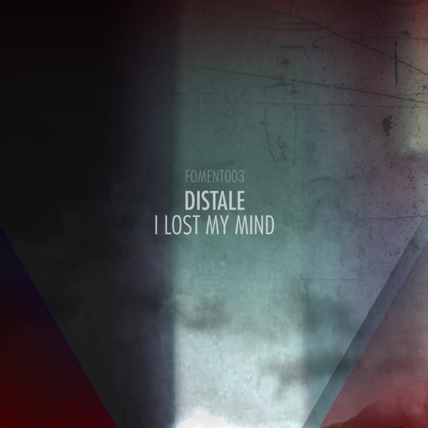 I Lost My Mind - Single