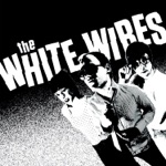 The White Wires - Let's Go To the Beach