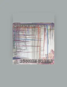 Ouve Russian Drama, vê vídeos de música, lê a biografia, vê as datas da digressão e muito mais!