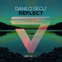 Reflect - Single - Danilo Seclì