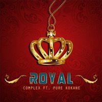 Royal (feat. Pure Kokane) - Single - Complex