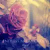 Endless Melancholy - Write Me a Letter
