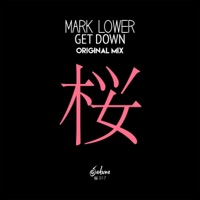 Get Down - Single - Mark Lower