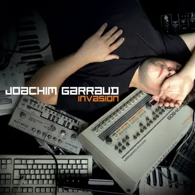 Слушать: Joachim Garraud — Invasion