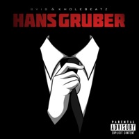 Hans Gruber - Single - Bvis & Kholebeatz