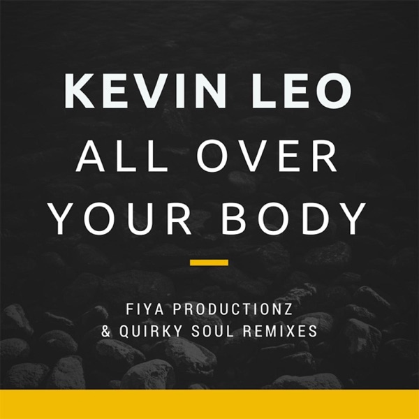 All Over Your Body - Single