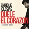 DUELE EL CORAZON (feat. Wisin) - Single, 2016