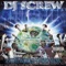 City of Syrup (feat. Big Moe) - DJ Screw lyrics
