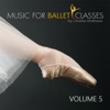 JEAN-FRANCOIS DANIEL La Bayadere, Act II, No. 29: "Andante" (Adage Faster) Music for Ballet Class, Vol. 5
