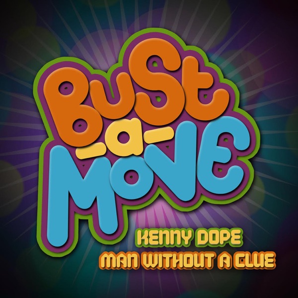 Bust a Move - Single