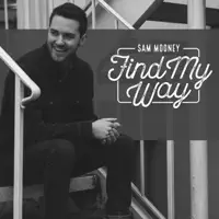 Find My Way — Sam Mooney