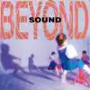 Beyond - 聲音