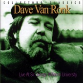 Dave Van Ronk - That Will Never Happen No More (Live)