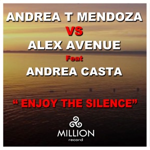 Enjoy the Silence (feat. Andrea Casta) - Single