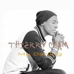 My Darling - Single - Thierry Cham My Darling - Single - Thierry Cham
