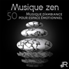 Musique zen: Musique d'Ambiance pour espace émotionnel, Meditation anti stress et relaxante de yoga, Sons de la nature - Spa Musique Massage