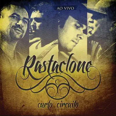 Curto Circuito (Ao Vivo) - Rastaclone Curto Circuito (Ao Vivo) - Rastaclone