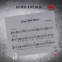Hiroshima - Save Yourself for Me
