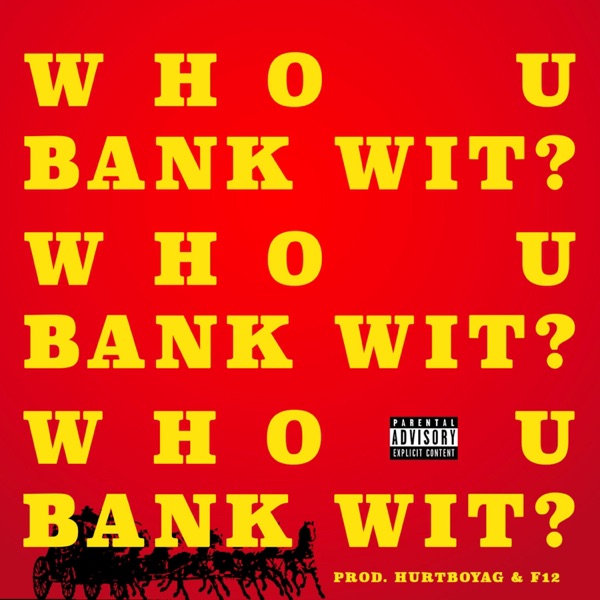 Who U Bank Wit