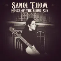 House of the rising sun — Sandi Thom