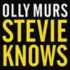 Olly Murs - Stevie Knows